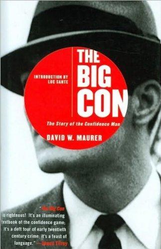Big Con: The Story of the Confidence Man [Hardcover] Cover