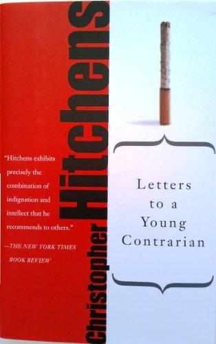 Letters to a Young Contrarian (Art of Mentoring) Cover