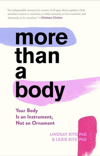 More Than A Body: Your Body Is an Instrument, Not an Ornament Cover