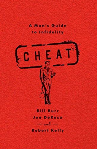 Cheat: A Man's Guide to Infidelity Cover