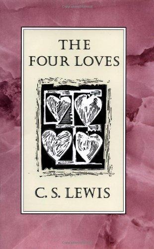 The Four Loves (Edition First American Editi) by Lewis, C. S. [Hardcover(1991] Cover