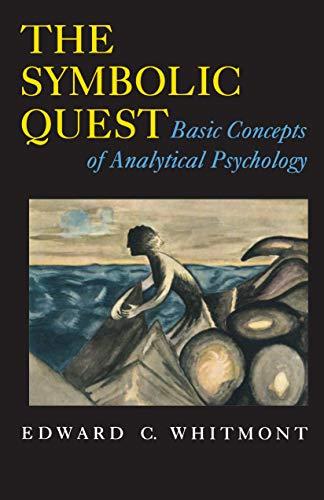 The Symbolic Quest: Basic Concepts of Analytical Psychology - Expanded Edition (Princeton Paperbacks) Cover