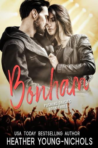 Bonham (Rockstars: Pushing Daisies Book 3) Cover