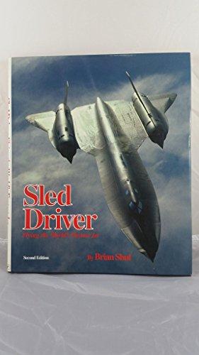 Sled Driver : Flying the World's Fastest Jet Cover