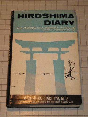 Hiroshima Diary: The Journal of a Japanese Physician, August 5-September 30, 1945 Cover
