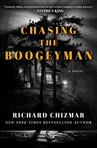 Chasing the Boogeyman: A Novel Cover