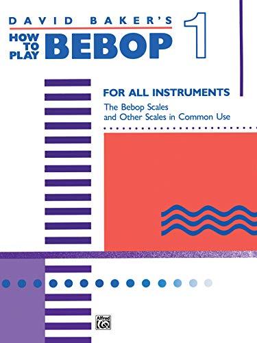 How to Play Bebop, Vol 1 Cover