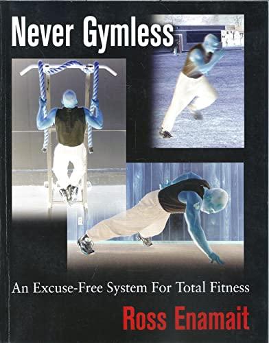 Never Gymless : An Excuse-free System for Total Fitness Cover