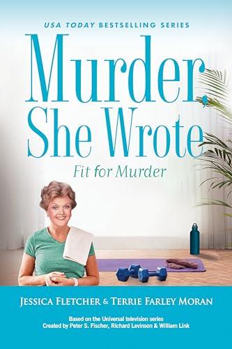 Murder, She Wrote: Fit for Murder Cover