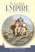 The Scandal of Empire: India and the Creation of Imperial Britain Cover