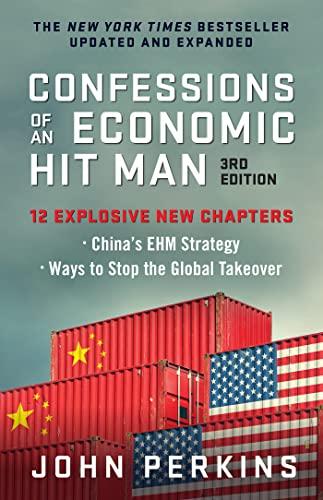 Confessions of an Economic Hit Man, 3rd Edition Cover