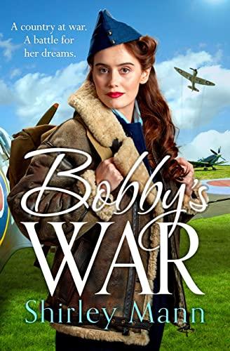 Bobby's War: The RNA winning WWII saga Cover