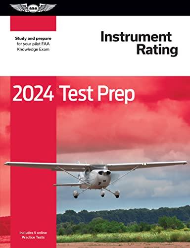 2024 Instrument Rating Test Prep: Study and prepare for your pilot FAA Knowledge Exam (ASA Test Prep Series) Cover