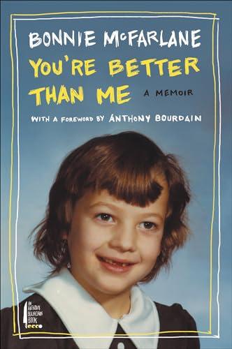 You're Better Than Me: A Memoir Cover