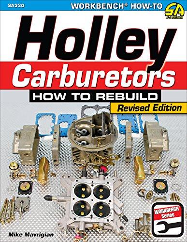 Holley Carburetors: How to Rebuild Cover