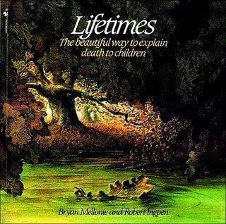 Lifetimes: The Beautiful Way to Explain Death to Children Cover