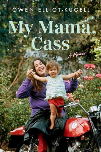My Mama, Cass: A Memoir Cover