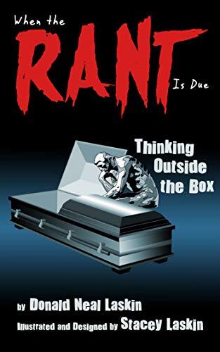 When the Rant Is Due: Thinking Outside the Box Cover