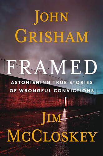 Framed: Astonishing True Stories of Wrongful Convictions Cover