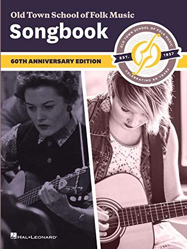 Old Town School of Folk Music Songbook: 60th Anniversary Edition Cover