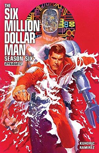 The Six Million Dollar Man: Season Six Cover
