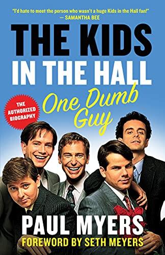The Kids in the Hall: One Dumb Guy Cover