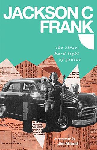 Jackson C. Frank: The Clear, Hard Light of Genius Cover