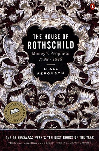 The House of Rothschild: Volume 1: Money's Prophets: 1798-1848 Cover