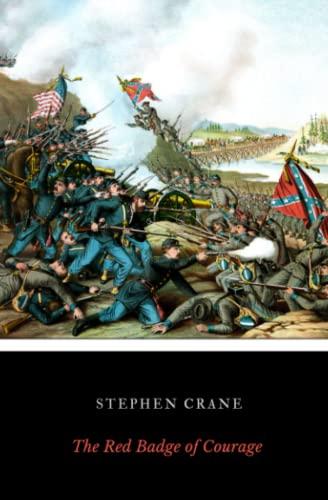 The Red Badge of Courage: A Novel of the Civil War, by Stephen Crane Cover