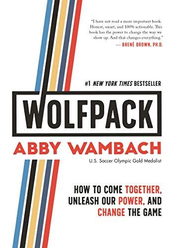 WOLFPACK: How to Come Together, Unleash Our Power, and Change the Game Cover