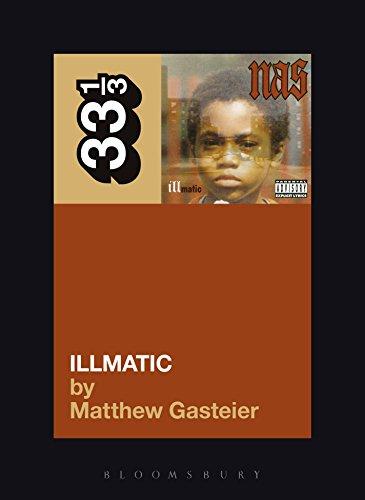 Nas's Illmatic (33 1/3 Book 64) Cover