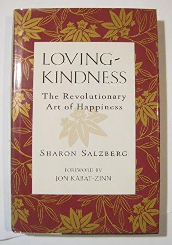 Loving-Kindness: The Revolutionary Art of Happiness Cover