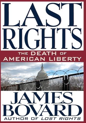 Last Rights: The Death of American Liberty Cover