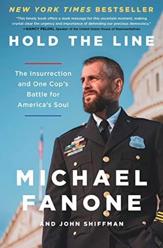 Hold the Line: The Insurrection and One Cop's Battle for America's Soul Cover