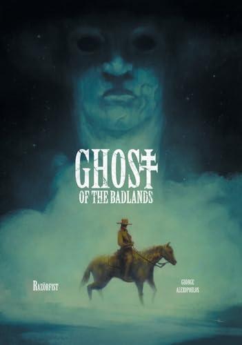 Ghost of the Badlands Cover