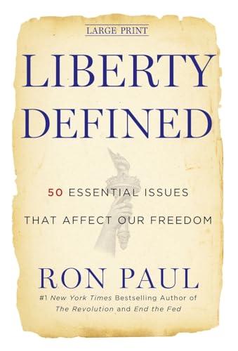 Liberty Defined: 50 Essential Issues That Affect Our Freedom Cover