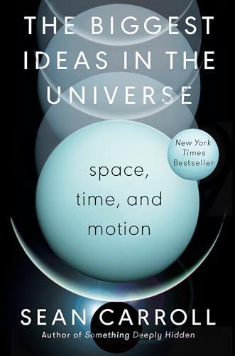 The Biggest Ideas in the Universe: Space, Time, and Motion Cover