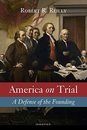America on Trial: A Defense of the Founding Cover