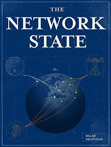 The Network State: How To Start a New Country Cover