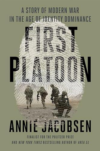 First Platoon: A Story of Modern War in the Age of Identity Dominance Cover