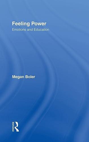 Feeling Power: Emotions and Education Cover
