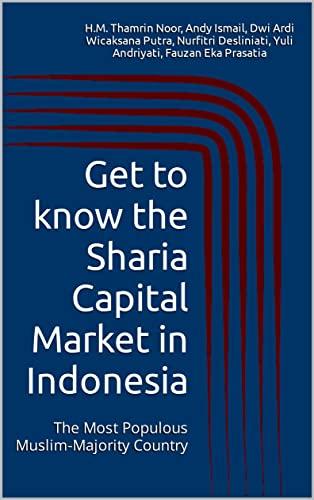 Get to know the Sharia Capital Market in Indonesia: The Most Populous Muslim-Majority Country Cover