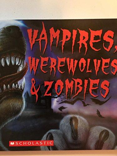 Vampires, Werewolves & Zombies Cover