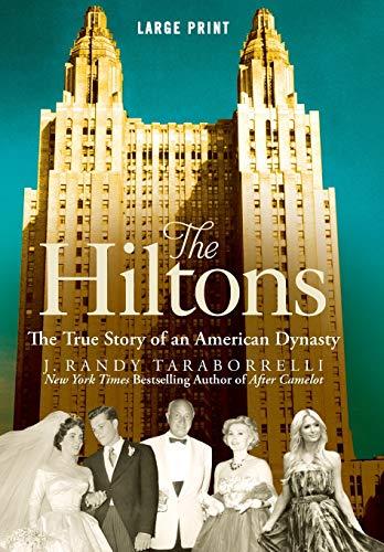 The Hiltons: The True Story of an American Dynasty Cover