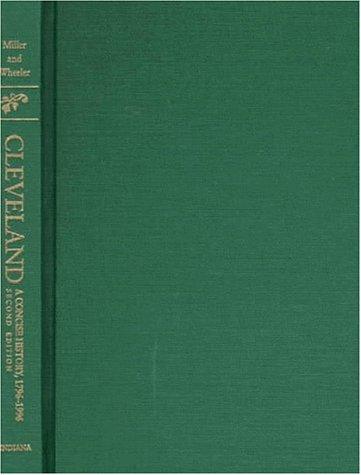 Cleveland: A Concise History, 1796-1996 (Encyclopedia of Cleveland History) Cover