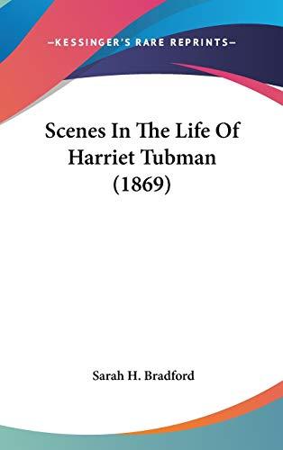 Scenes In The Life Of Harriet Tubman (1869) Cover