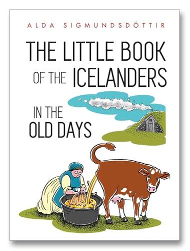 The Little Book of the Icelanders in the Old Days Cover