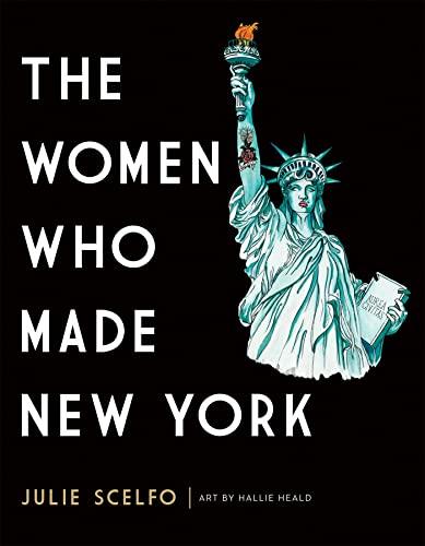 The Women Who Made New York Cover