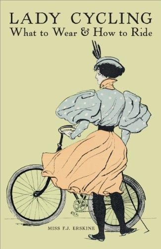 Lady Cycling: What to Wear and How to Ride Cover