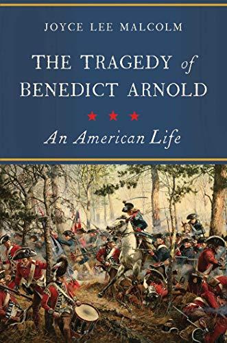 The Tragedy of Benedict Arnold: An American Life Cover